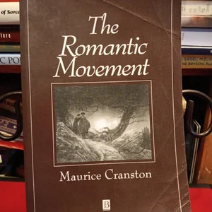 The Romantic Movement