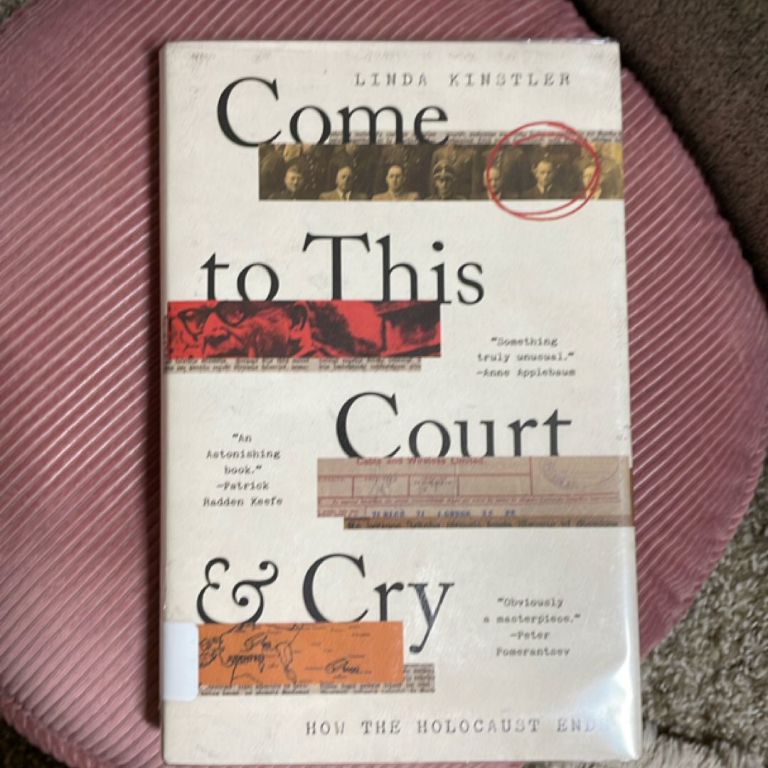 Come to This Court and Cry