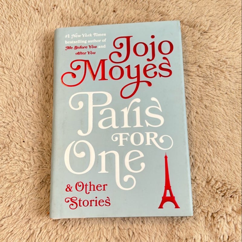 Paris for One and Other Stories