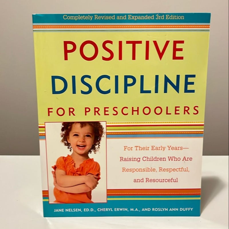 Positive Discipline for Preschoolers