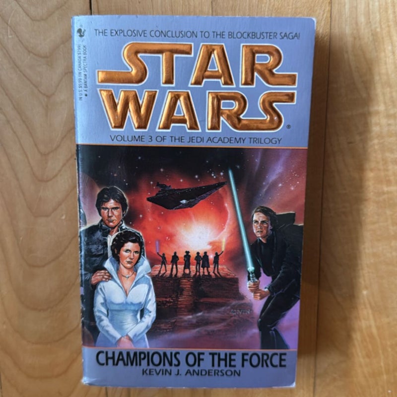 Champions of the Force: Star Wars Legends (the Jedi Academy)