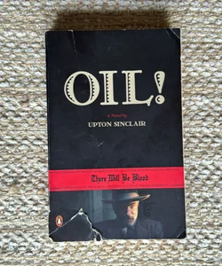 Oil!
