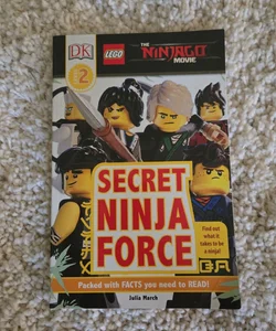 DK Readers L2: the LEGO® NINJAGO® MOVIE : Secret Ninja Force