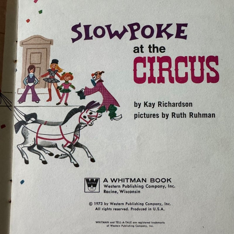 VINTAGE OOP Slowpoke At The Circus