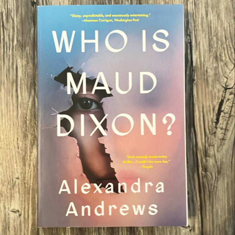 Who Is Maud Dixon?