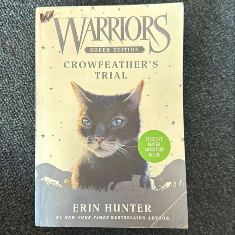 Warriors Super Edition: Crowfeather's Trial