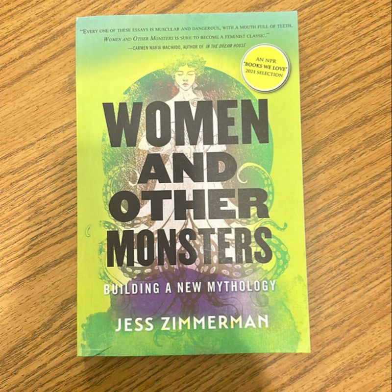 Women and Other Monsters