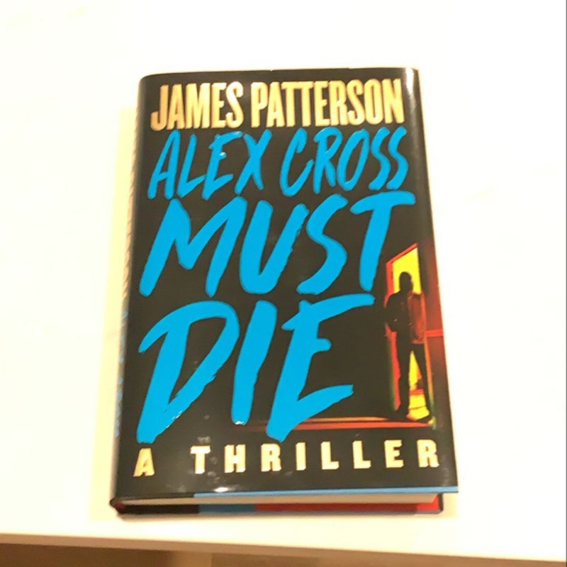 Alex Cross Must Die