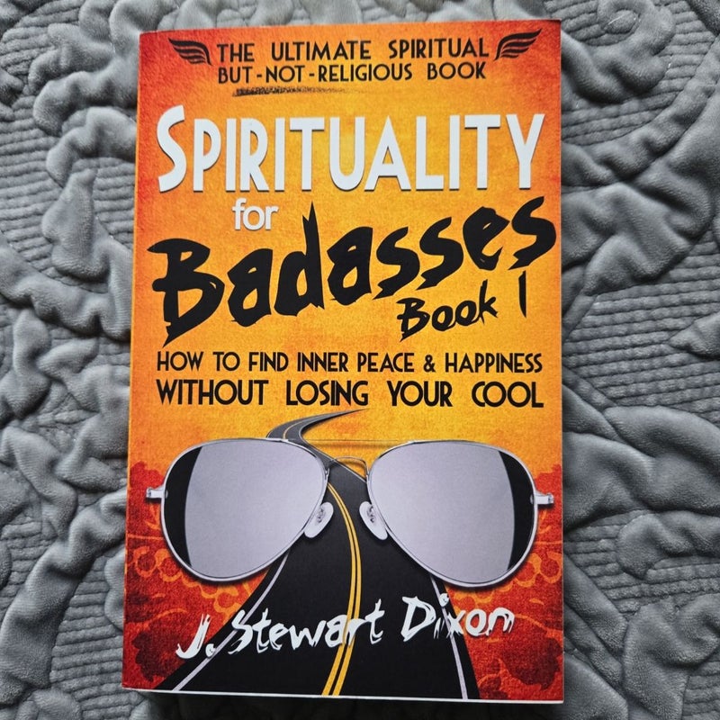 Spirituality for Badasses