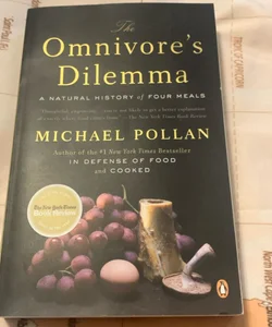 The Omnivore's Dilemma