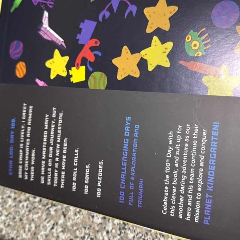 Planet Kindergarten: 100 Days in Orbit