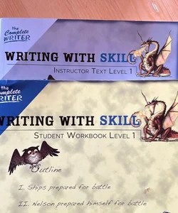 The Complete Writer: Writing with Skill - Instructor Text & Workbook