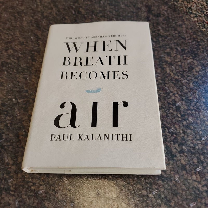 When Breath Becomes Air