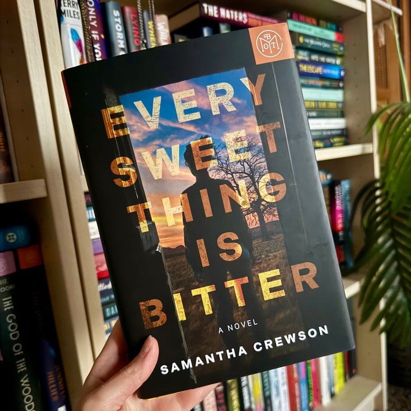 Every Sweet Thing Is Bitter