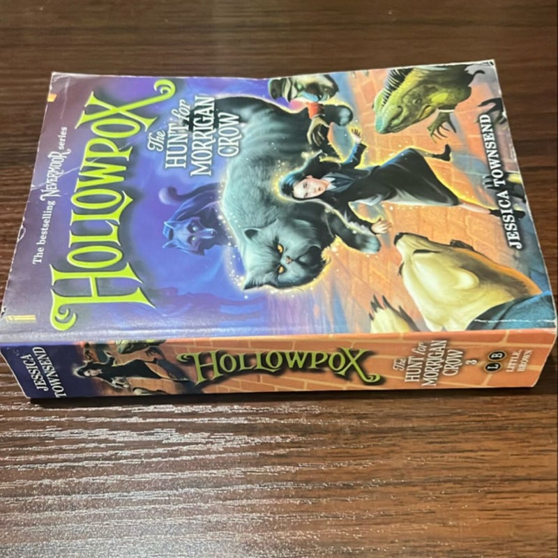 Hollowpox: the Hunt for Morrigan Crow