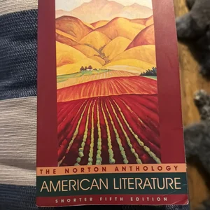 The Norton Anthology of American Literature