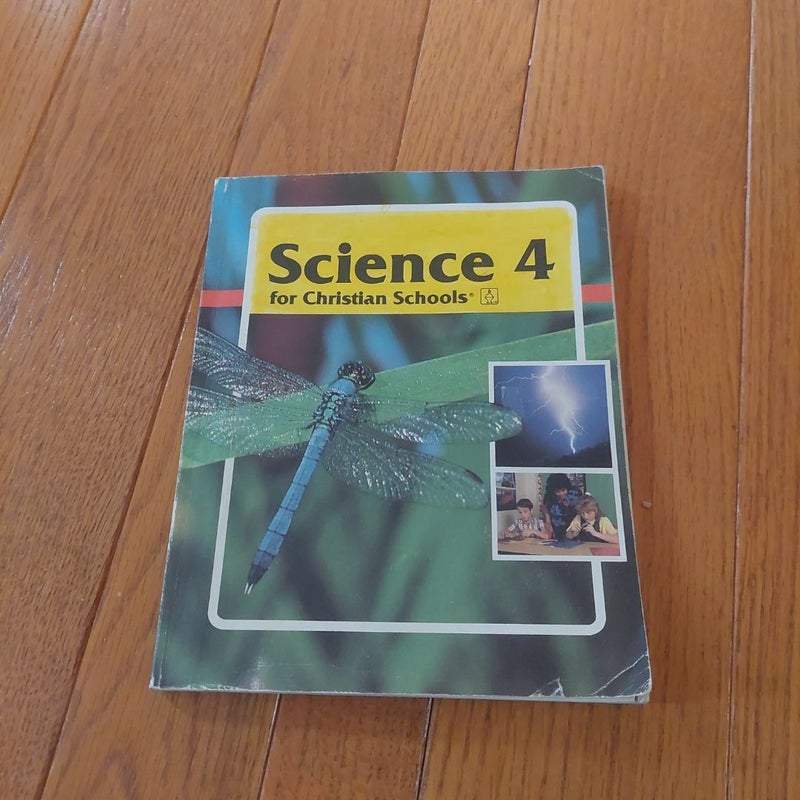 Science 4 for Christian Schools