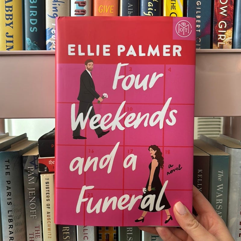 Four Weekends and a Funeral 