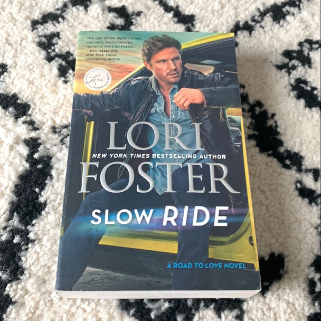 Slow Ride