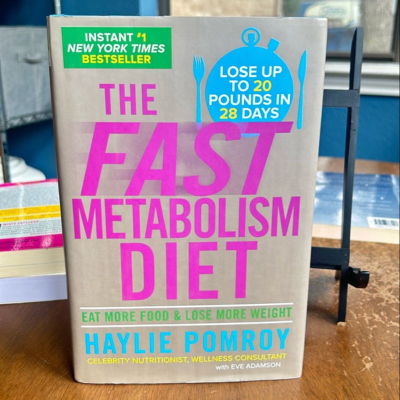 The Fast Metabolism Diet