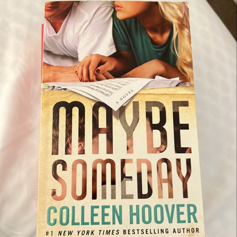 Maybe Someday