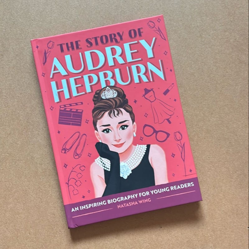 The Story of Audrey Hepburn