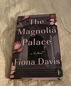 The Magnolia Palace