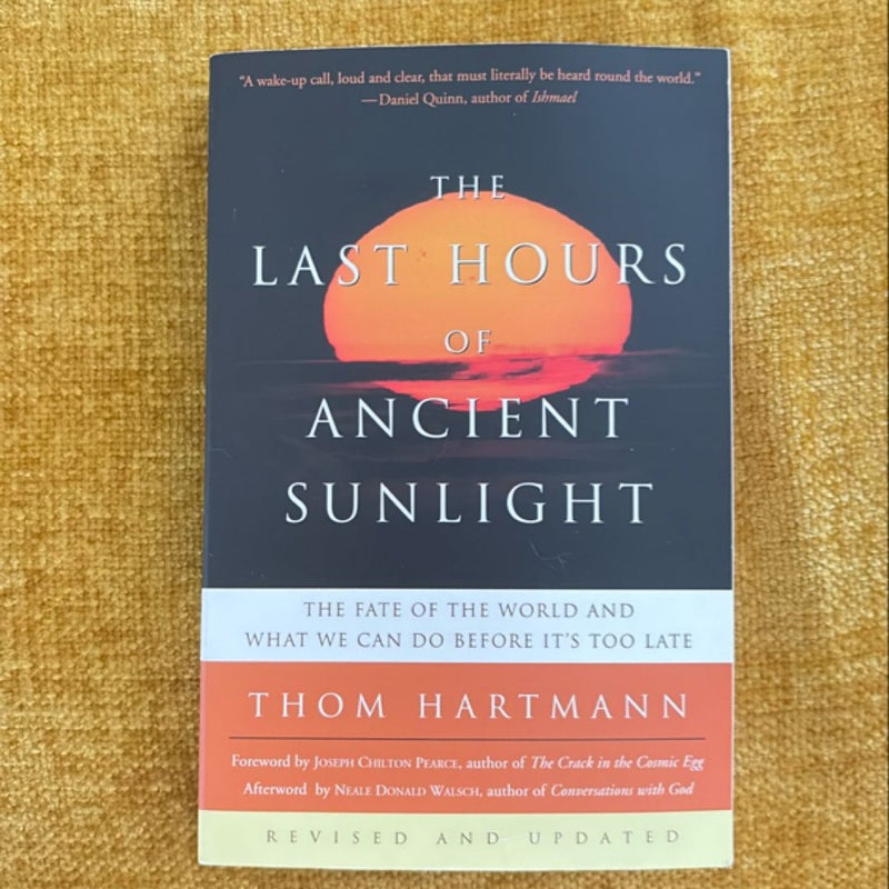 The Last Hours of Ancient Sunlight: Revised and Updated Third Edition