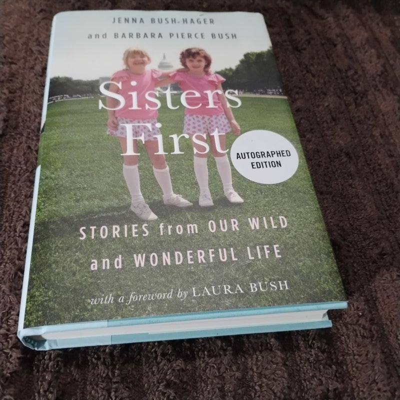 Sisters First (SIGNED)