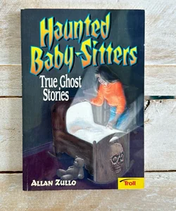 Haunted Baby Sitters