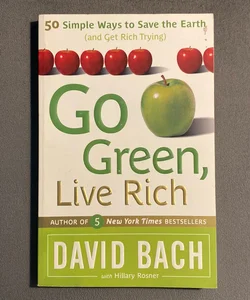 Go Green, Live Rich