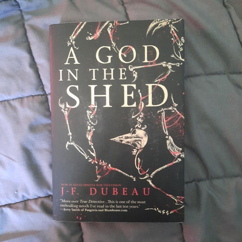 A God in the Shed