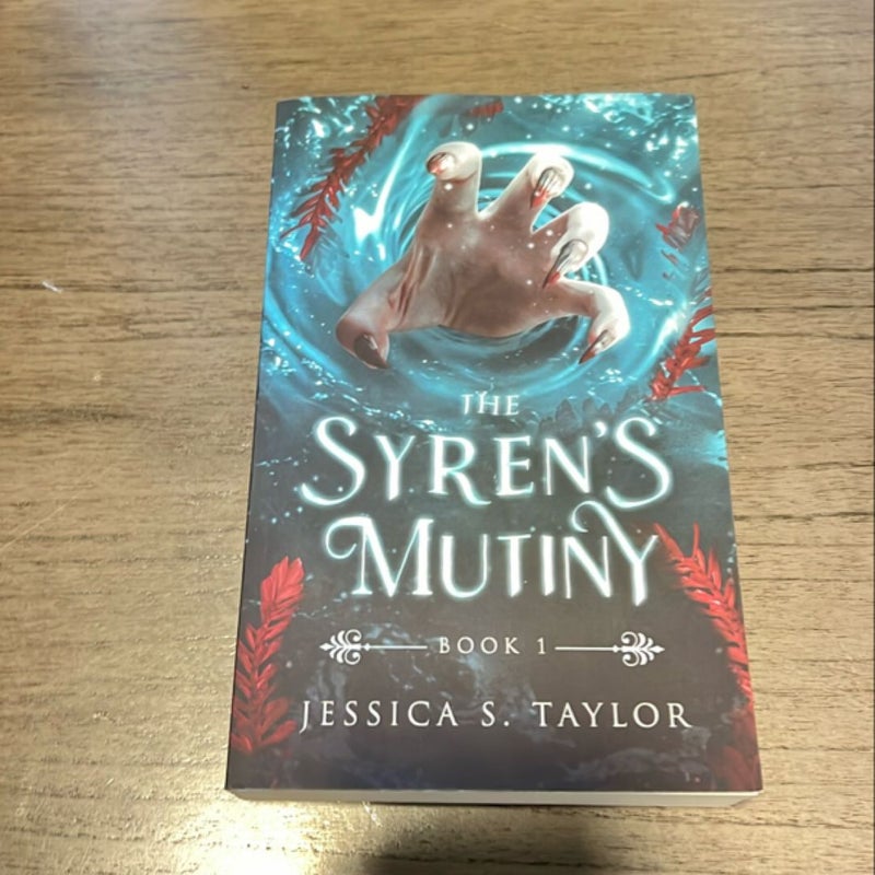 The Syren's Mutiny