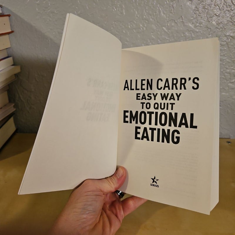 Allen Carr's Easy Way to Quit Emotional Eating