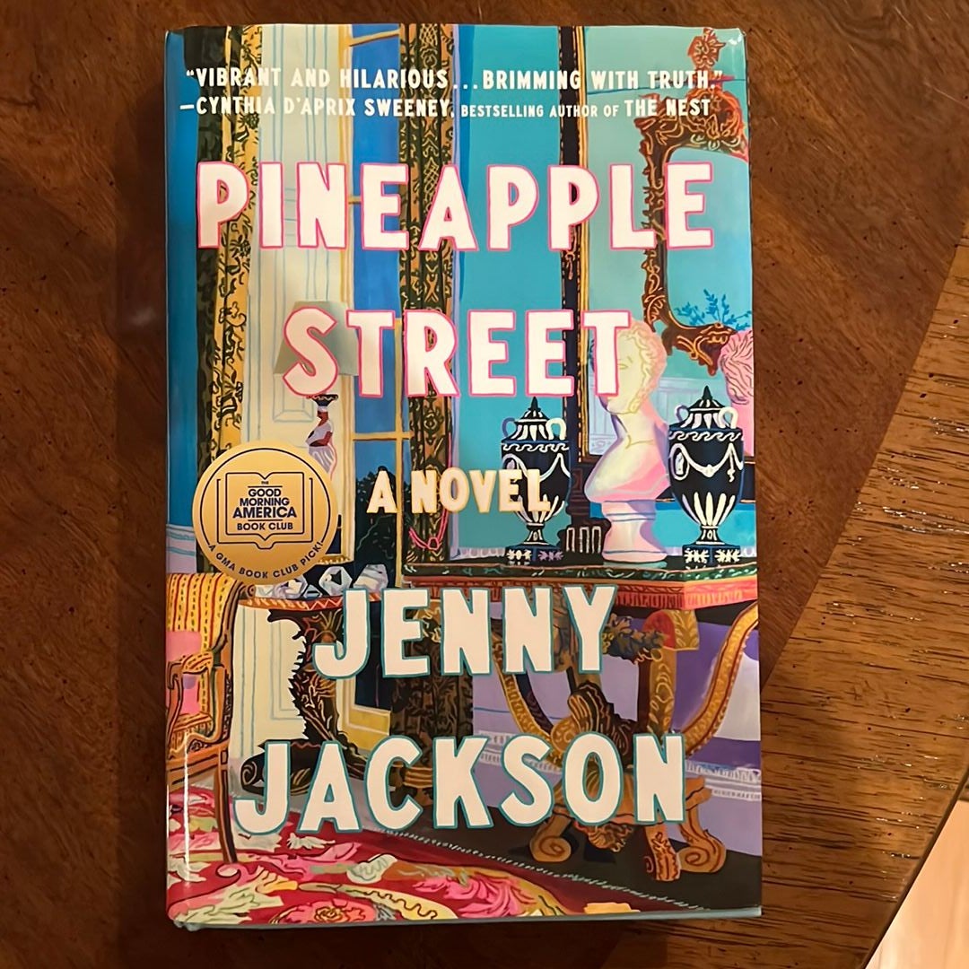 Pineapple Street: A GMA Book Club Pick (A Novel)