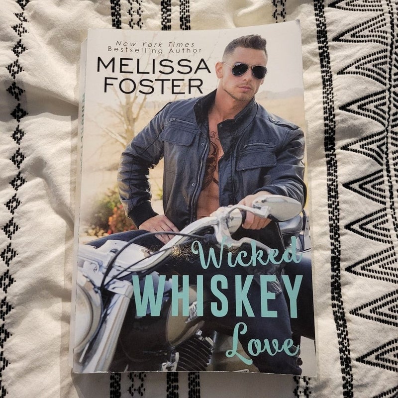 Wicked Whiskey Love