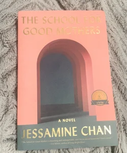The School For Good Mother ARC