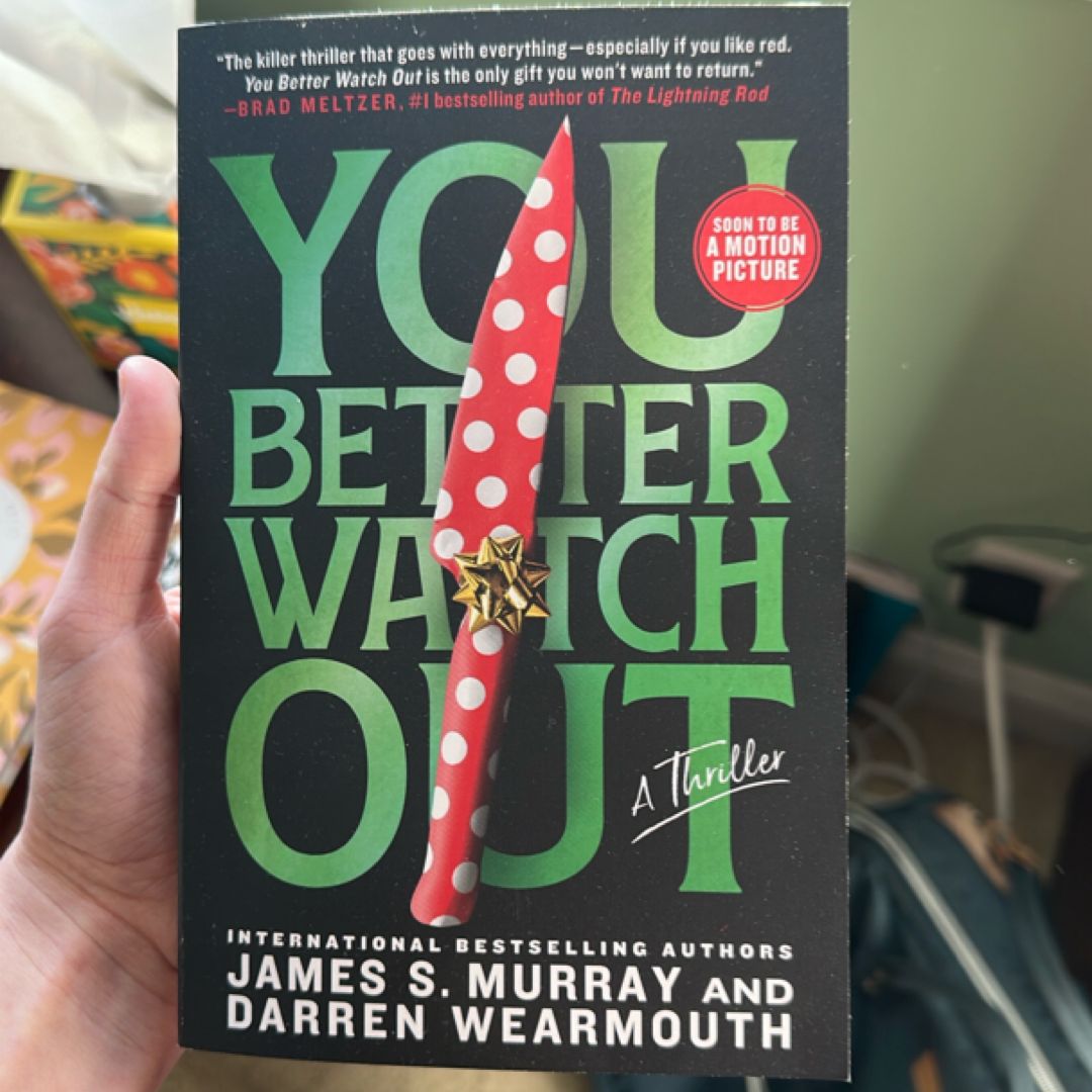 You Better Watch Out