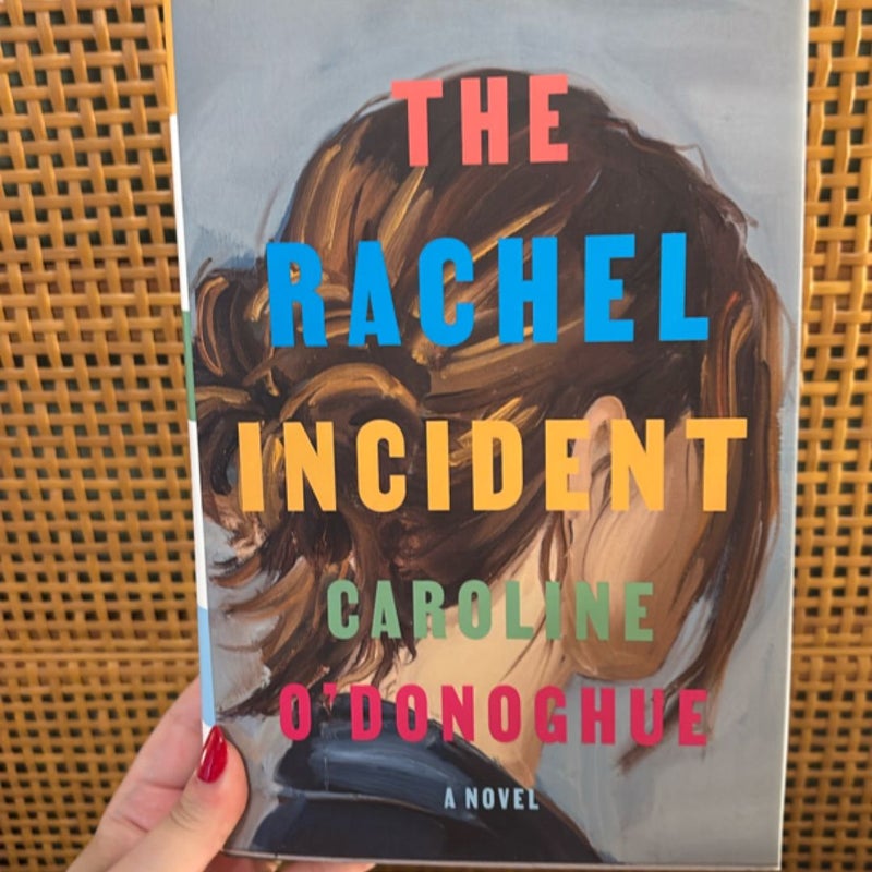 The Rachel Incident