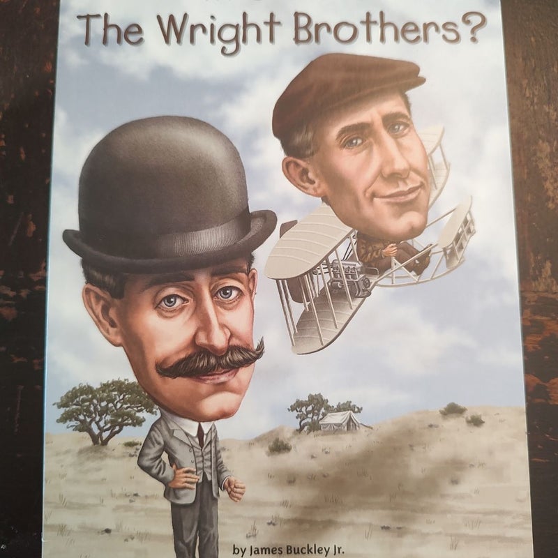 Who Were the Wright Brothers?