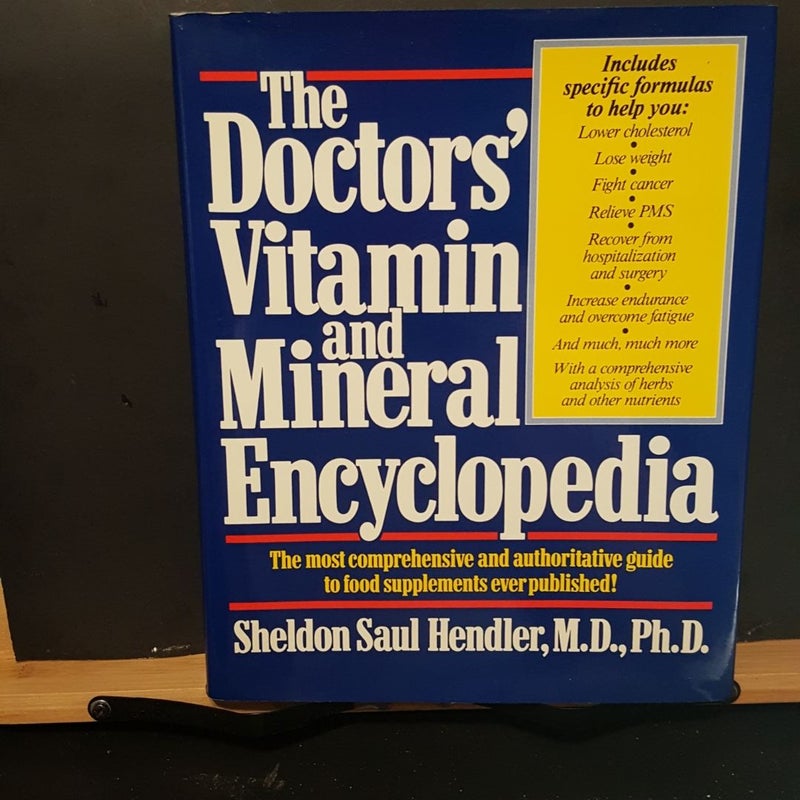 The Doctor's Vitamin and Mineral Encyclopedia