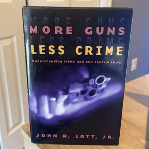 More Guns, Less Crime