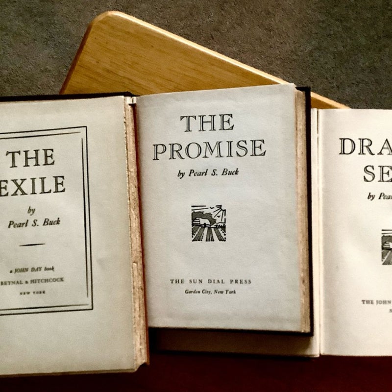 A Pearl Buck Collection:  Dragon Seed, 142; The Exile, 1936; The Promise, 1943