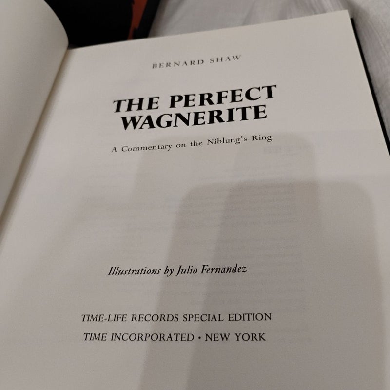 The Perfect Wagnerite, Ring Resounding, Richard Wagner: The Man, His Mind, Music
