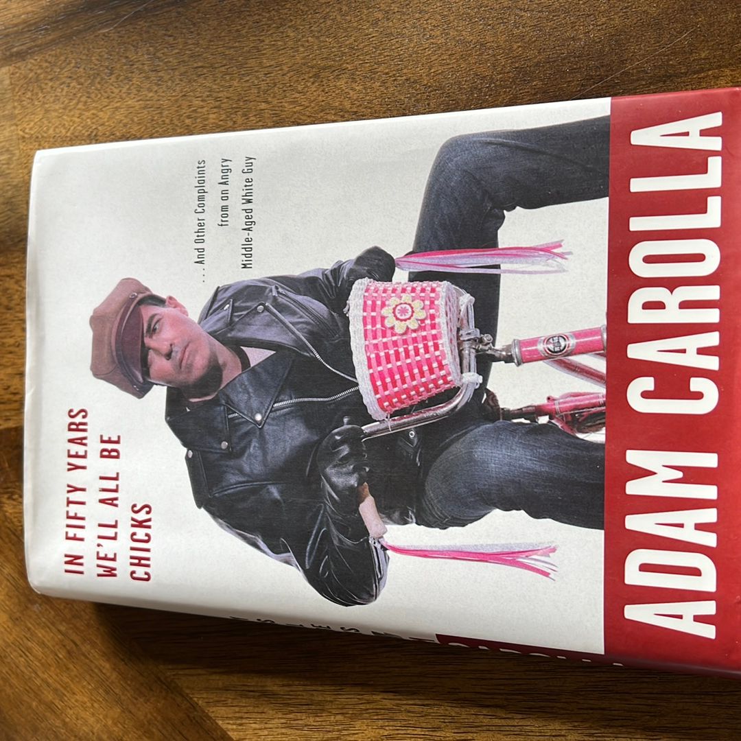 In Fifty Years We'll All Be Chicks