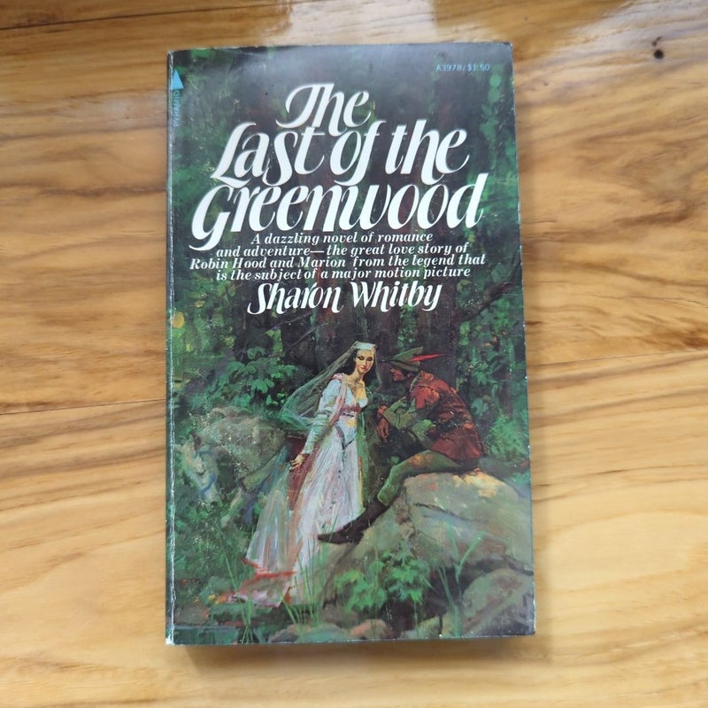 The Last of the Greenwood