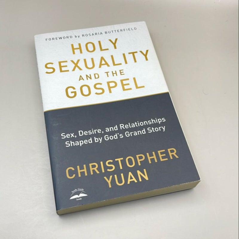 Holy Sexuality and the Gospel