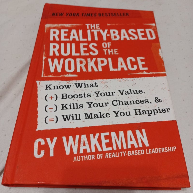 The Reality-Based Rules of the Workplace