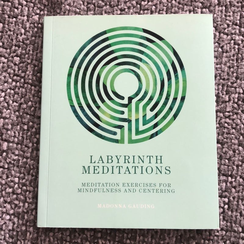 Labyrinth Meditations