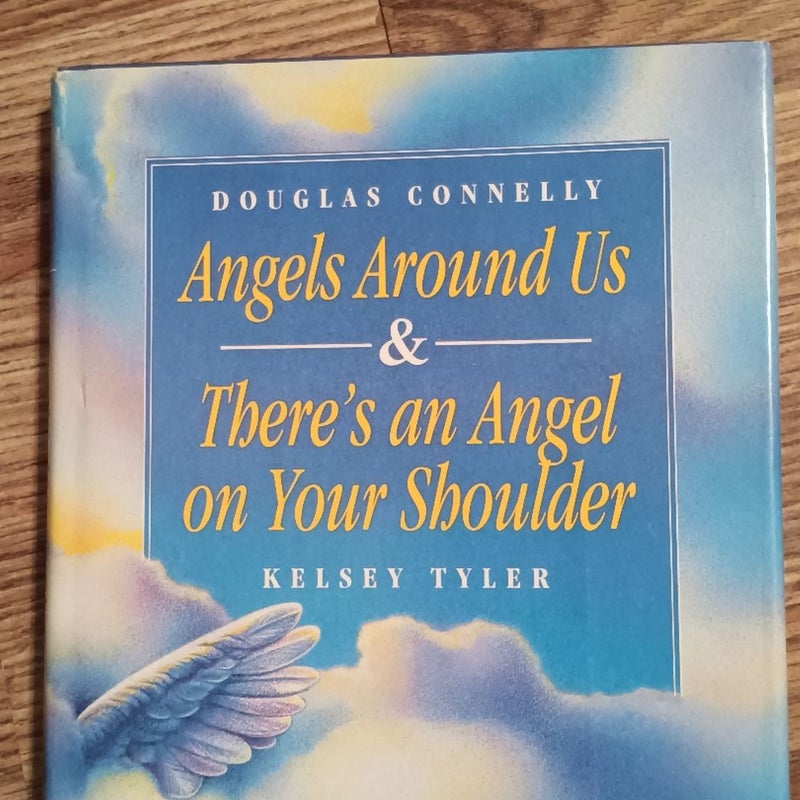 Angels Around Us